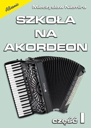 Podręcznik do nauki Niemira Szkoła na Akordeon 1cz  - miniatura